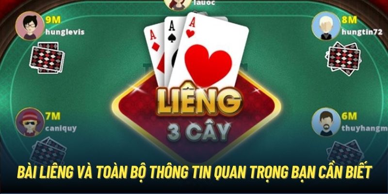 Bài Liêng và toàn bộ thông tin quan trọng bạn cần biết