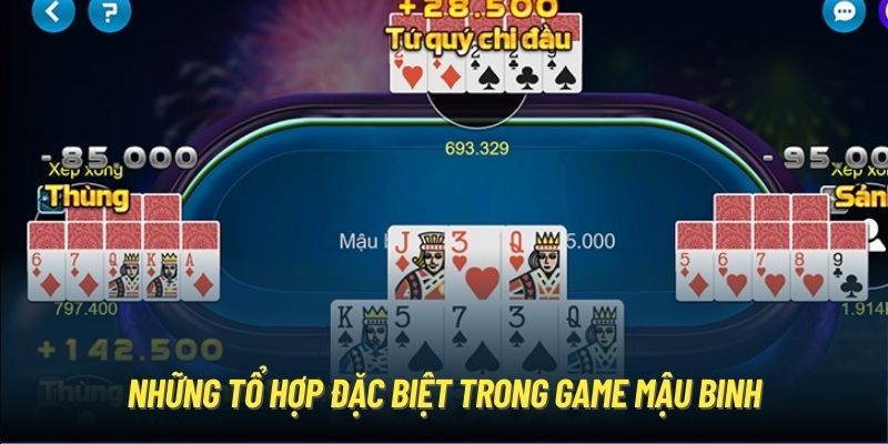 Những tổ hợp đặc biệt trong game Mậu Binh